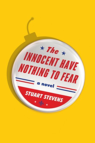 Imagen de archivo de The Innocent Have Nothing to Fear: A novel a la venta por SecondSale