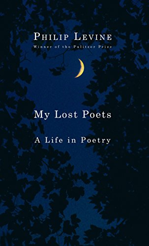Beispielbild fr My Lost Poets: A Life in Poetry zum Verkauf von More Than Words