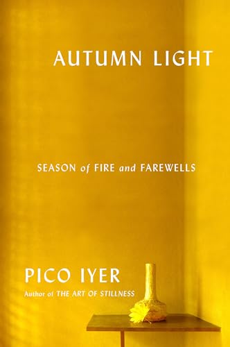 Imagen de archivo de Autumn Light: Season of Fire and Farewells a la venta por Jenson Books Inc
