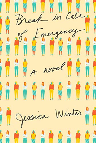 9780451494221: Break in Case of Emergency: A novel