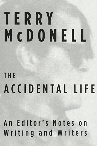 9780451494238: The Accidental Life: An Editor's Notes on Writing and Writers