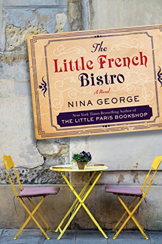 Beispielbild für The Little French Bistro: A Novel zum Verkauf von Wonder Book