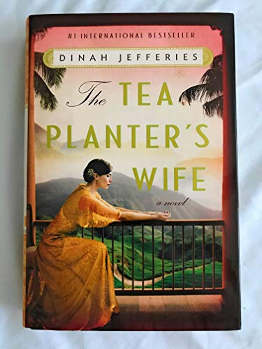 Stock image for The Tea Planters Wife: A Novel for sale by Goodwill of Colorado