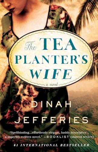 Beispielbild fr The Tea Planter's Wife: A Novel zum Verkauf von SecondSale