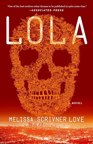 Beispielbild fr Lola: A Novel (The Lola Vasquez Novels) zum Verkauf von SecondSale