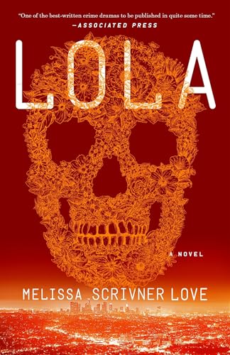 Stock image for Lola: A Novel (The Lola Vasquez Novels) for sale by SecondSale