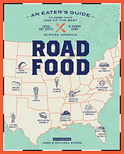 Stock image for Roadfood, 10th Edition: An Eater's Guide to More Than 1,000 of the Best Local Hot Spots and Hidden Gems Across America (Roadfood: The Coast-To-Coast Guide to the Best Barbecue Join) for sale by ZBK Books