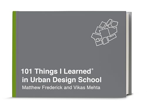 Beispielbild fr 101 Things I Learned® in Urban Design School zum Verkauf von BooksRun