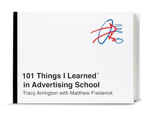 Beispielbild fr 101 Things I Learned® in Advertising School zum Verkauf von HPB Inc.