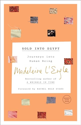 9780451497109: Sold into Egypt: Journeys into Human Being (The Genesis Trilogy)