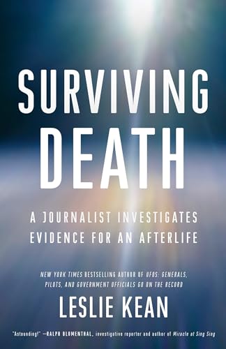 Imagen de archivo de Surviving Death: A Journalist Investigates Evidence for an Afterlife a la venta por Goodwill of Colorado