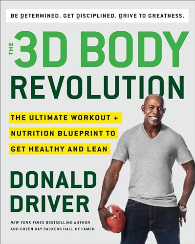 Beispielbild fr The 3D Body Revolution : The Ultimate Workout + Nutrition Blueprint to Get Healthy and Lean zum Verkauf von Better World Books