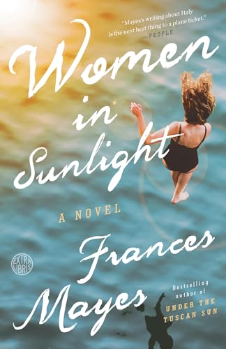 Stock image for Women in Sunlight: A Novel for sale by SecondSale