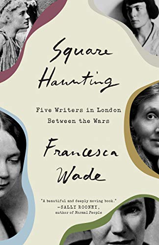 Imagen de archivo de Square Haunting : Five Writers in London Between the Wars a la venta por Better World Books
