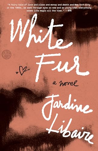 9780451497932: White Fur: A Novel