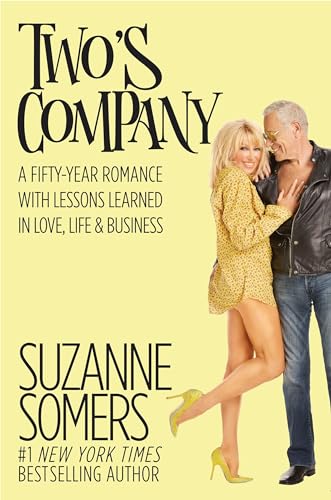 Imagen de archivo de Two's Company: A Fifty-Year Romance with Lessons Learned in Love, Life & Business a la venta por Goodwill of Colorado