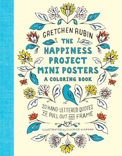 9780451498380: The Happiness Project Mini Posters: A Coloring Book: 20 Hand-Lettered Quotes to Pull Out and Frame