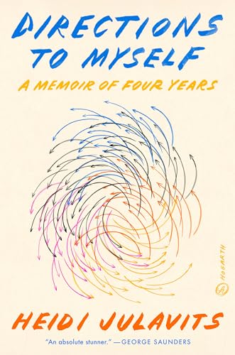 Beispielbild fr Directions to Myself: A Memoir of Four Years zum Verkauf von BooksRun