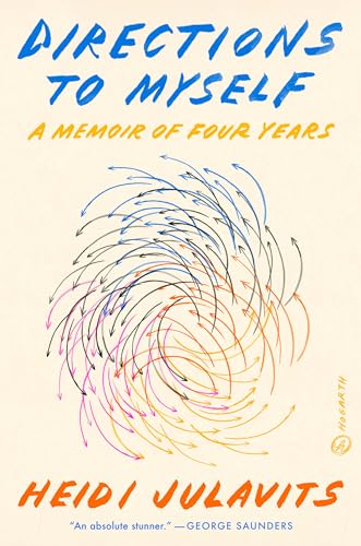 Beispielbild fr Directions to Myself: A Memoir of Four Years zum Verkauf von PlumCircle