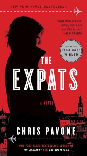 Stock image for The Expats: A Novel for sale by SecondSale
