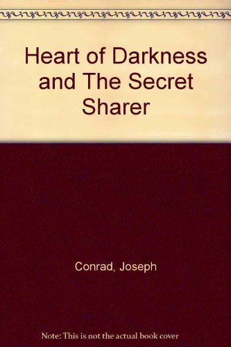 Heart of Darkness and The Secret Sharer (9780451500045) by Conrad, Joseph