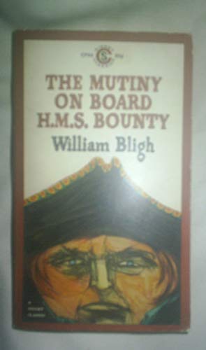 Beispielbild fr The Mutiny on Board H.M.S. Bounty zum Verkauf von Wonder Book