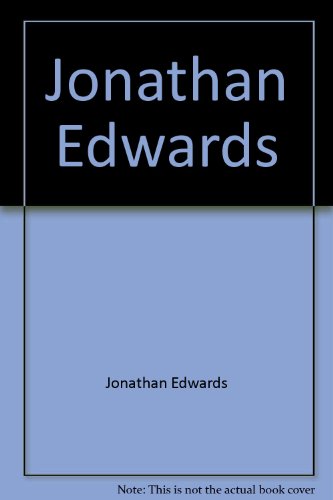 9780451502971: Jonathan Edwards [Mass Market Paperback] by Jonathan Edwards