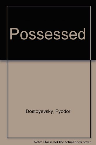 The Possessed (9780451503602) by Dostoyevsky, Fyodor