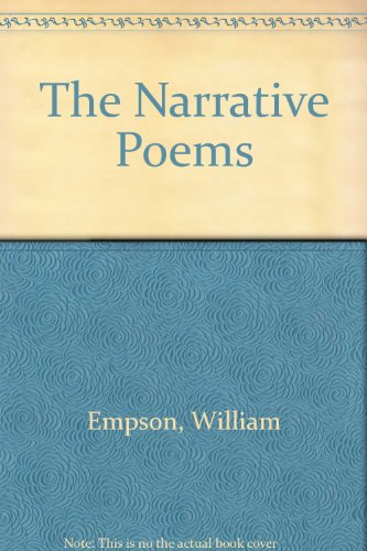 The Narrative Poems (9780451503985) by Empson, William; Burt