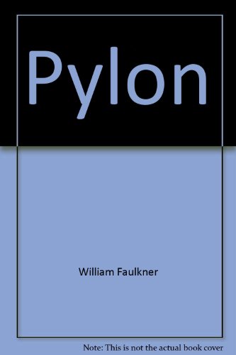 Pylon (9780451504159) by Faulkner, William