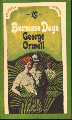 

Burmese Days Orwell, George