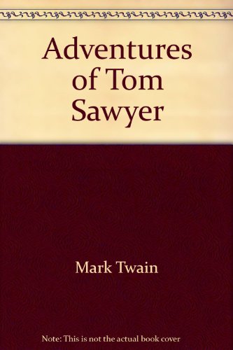 Imagen de archivo de The Adventures of Tom Sawyer a la venta por Isle of Books