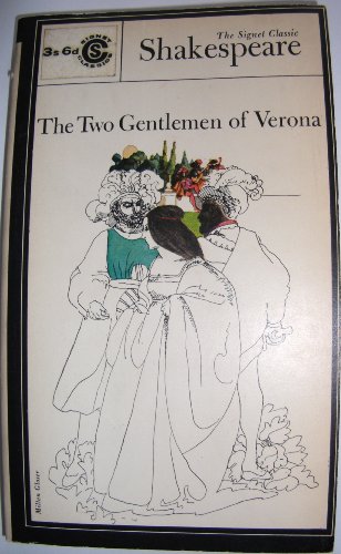 9780451508058: The Two Gentlemen of Verona (Shakespeare, Signet Classic) Shakespeare, William