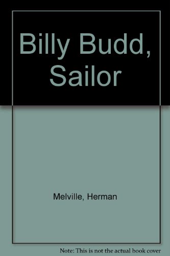 Stock image for Billy Budd, Sailor for sale by ThriftBooks-Atlanta