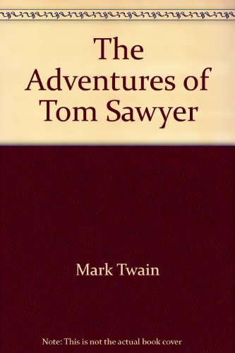 Imagen de archivo de Title: The Adventures of Tom Sawyer Twain, Mark a la venta por Langdon eTraders
