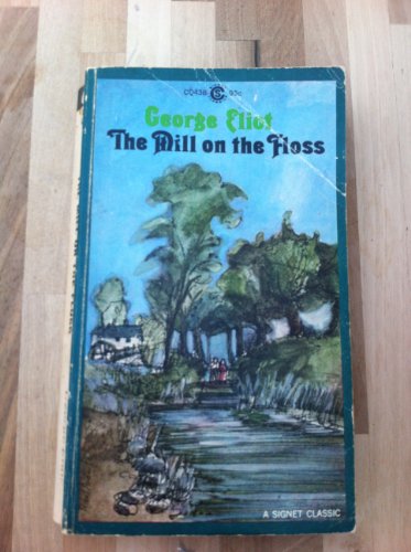 9780451508928: The Mill on the Floss