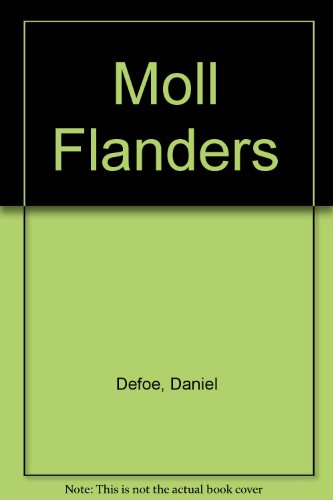 Moll Flanders (9780451510259) by Defoe, Daniel