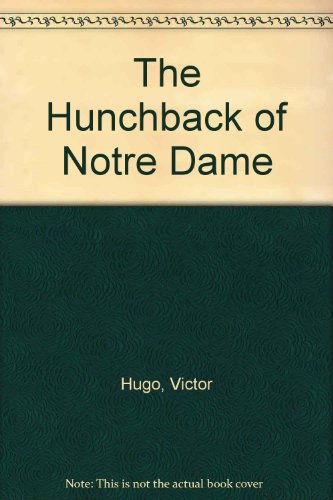 The Hunchback of Notre Dame