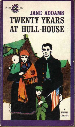 Beispielbild fr Twenty Years at Hull-House zum Verkauf von ThriftBooks-Dallas