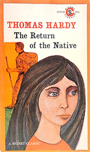 Beispielbild fr The Return of the Native (Signet Classic) zum Verkauf von The Book Garden