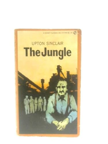 The Jungle - Upton Sinclair