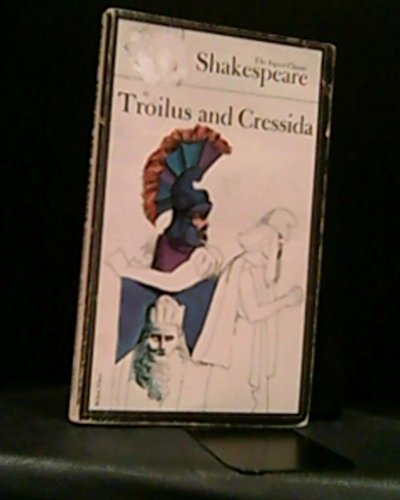 Stock image for Troilus and Cressida (Shakespeare, Signet Classic) for sale by HPB-Ruby