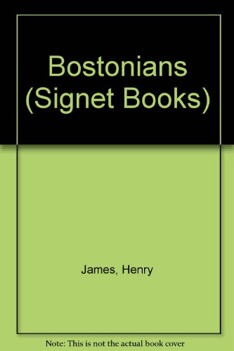 Stock image for The Bostonians for sale by Better World Books