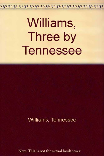 9780451513281: Williams, Three by Tennessee