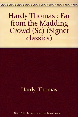 Stock image for Far from the Madding Crowd (Signet classics) for sale by Wonder Book