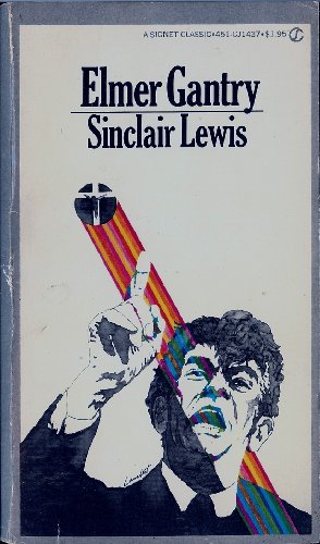 Elmer Gantry (9780451514370) by Lewis, Sinclair