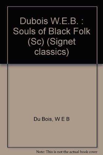 9780451514585: The Souls of Black Folk