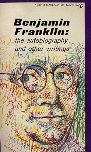 The Autobiography of Benjamin Franklin - Franklin, Benjamin