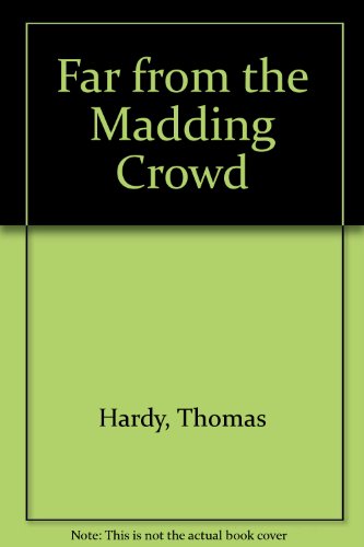 Stock image for Far from the Madding Crowd for sale by OwlsBooks
