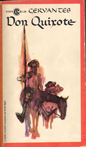 9780451515216: Cervantes : Don Quixote (Unabridged) (Sc) (Signet classics)